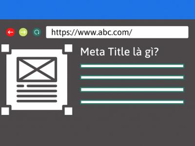 Meta title là gì? Cách tối ưu thẻ meta title chuẩn SEO